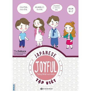 Sách - Joyful Japanese - Tiếng Nhật Vui Nhộn: Tập Viết + tặng kèm giấy nhớ MT
