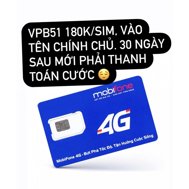 SIM VPB51 VÀO TÊN CHÍNH CHỦ, SẴN THÁNG ĐẦU, ĐÓNG 100k SAU 30 NGÀY SỬ DỤNG