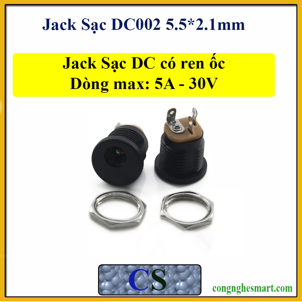 Jack Sạc DC002 5.5*2.1mm Có Ren