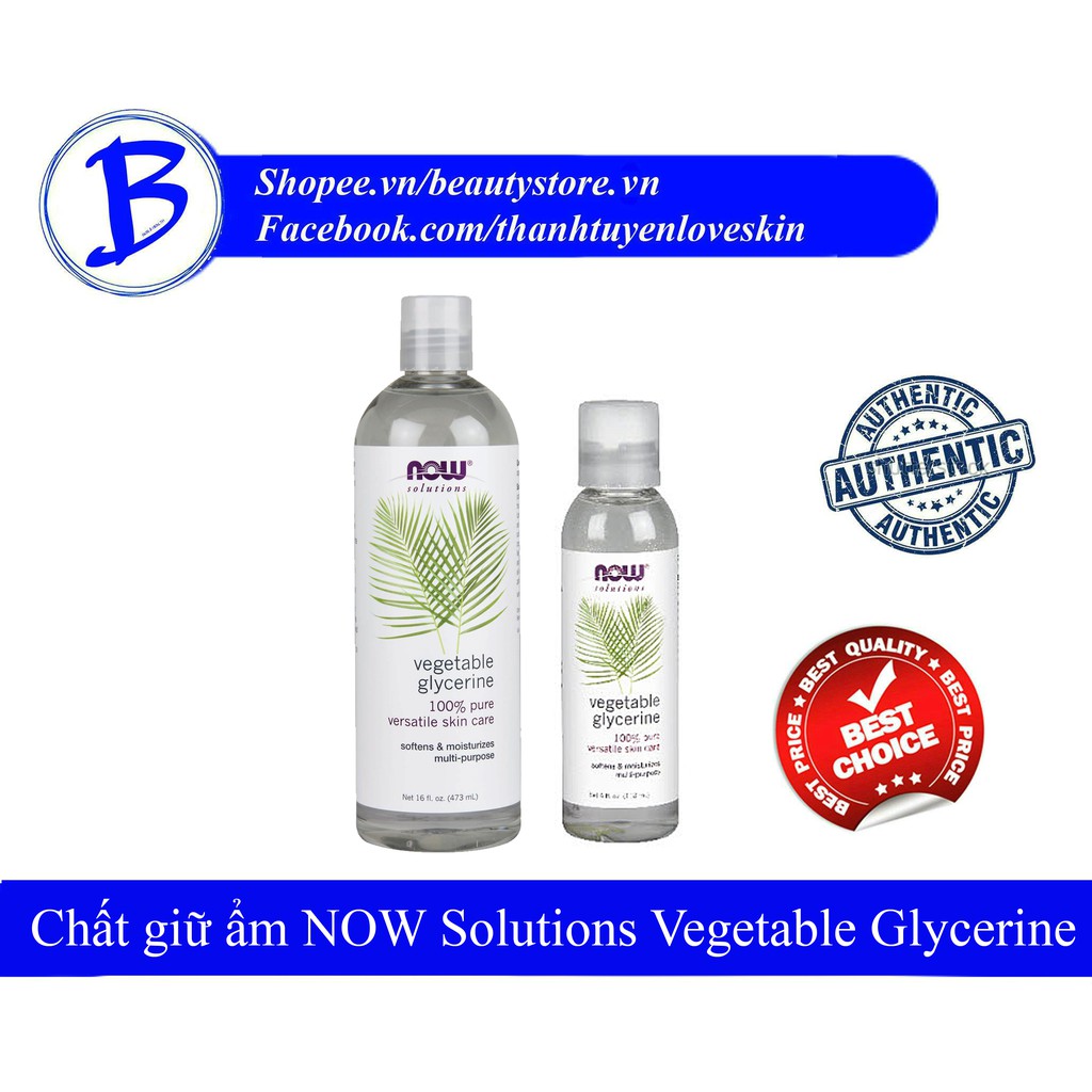 Chất giữ ẩm NOW Solutions Vegetable Glycerine 100% Pure 118ml / 473ml