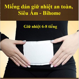 [ Siêu Ấm ] Miếng Dán Giữ Nhiệt Giữ Ấm Cơ Thể - Bihome