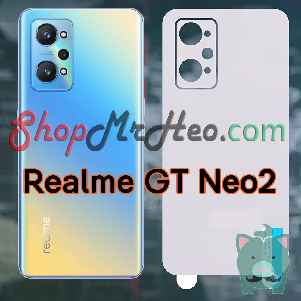 Dán Dẻo PPF Full Mặt Sau Lưng Realme GT2 - GT Neo2 - GT Neo 2 - Realme Q5 Pro