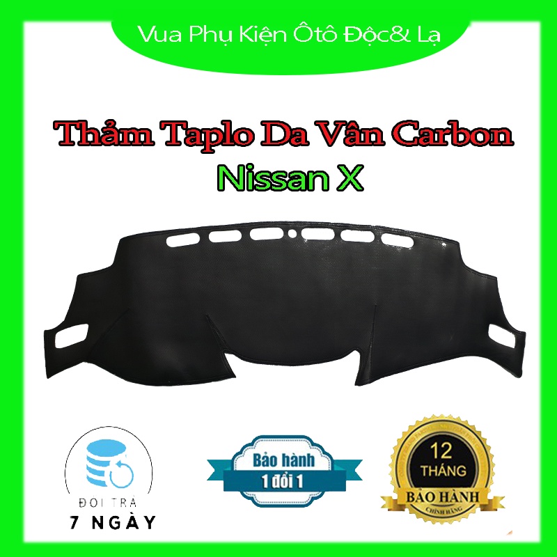 Thảm Taplo Nissan X Trail Chất Liệu Da Vân Carbon hoặc Nhung 3 Lớp Chống Trượt