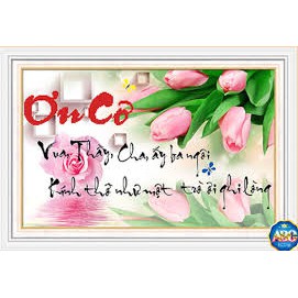 Tranh đính đá kim cương ABC Vua, Thầy, Cha Ấy Ba Ngôi, Kính Thờ Như Một Trò Ơi Ghi Lòng DF227 (chưa gắn đá)