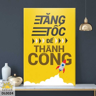 Tranh canvas tăng tốc để thành công | ms dl0024