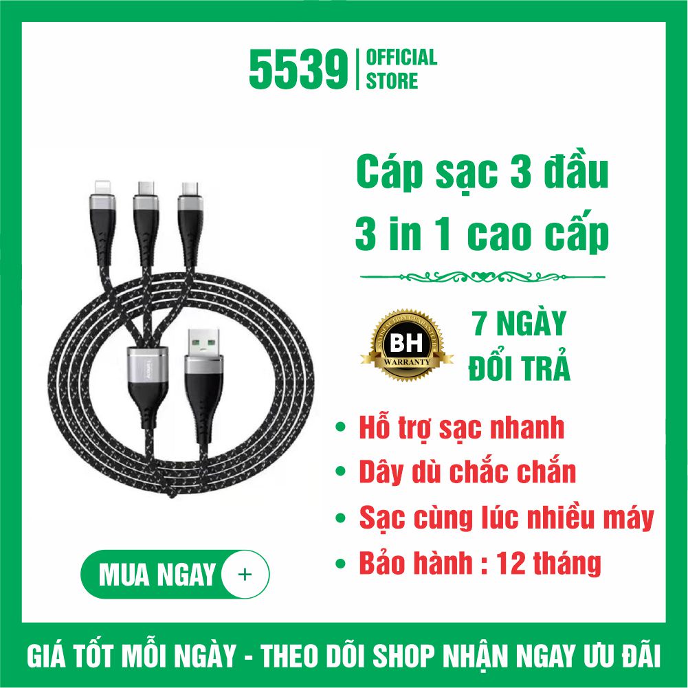 Cáp sạc 3 đầu đa năng 3 in 1 hỗ trợ sạc nhanh, chất liệu dây dù cao cấp, thích hợp nhiều dòng điện thoại - Shop 5539