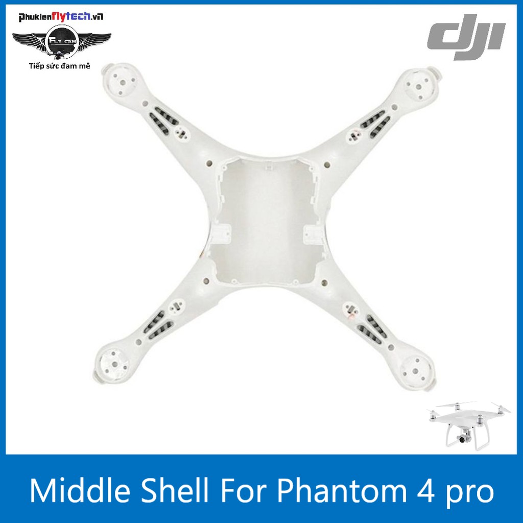 Vỏ phantom 4 pro chính hãng DJI - Vỏ bụng| linh kiện phantom 4 pro