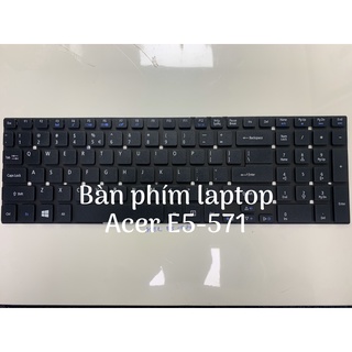 Bàn phím laptop Acer E5-571