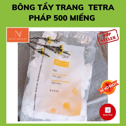 Bông Tẩy Trang Pháp, Tetra Medical Carrés de Coton 500 miếng