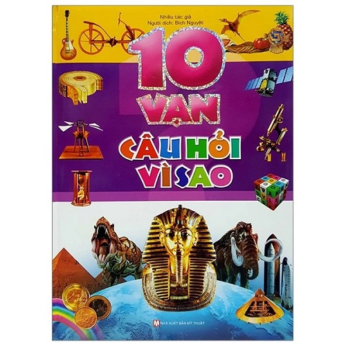 Sách - 10 Vạn Câu Hỏi Vì Sao ( Tân Việt )