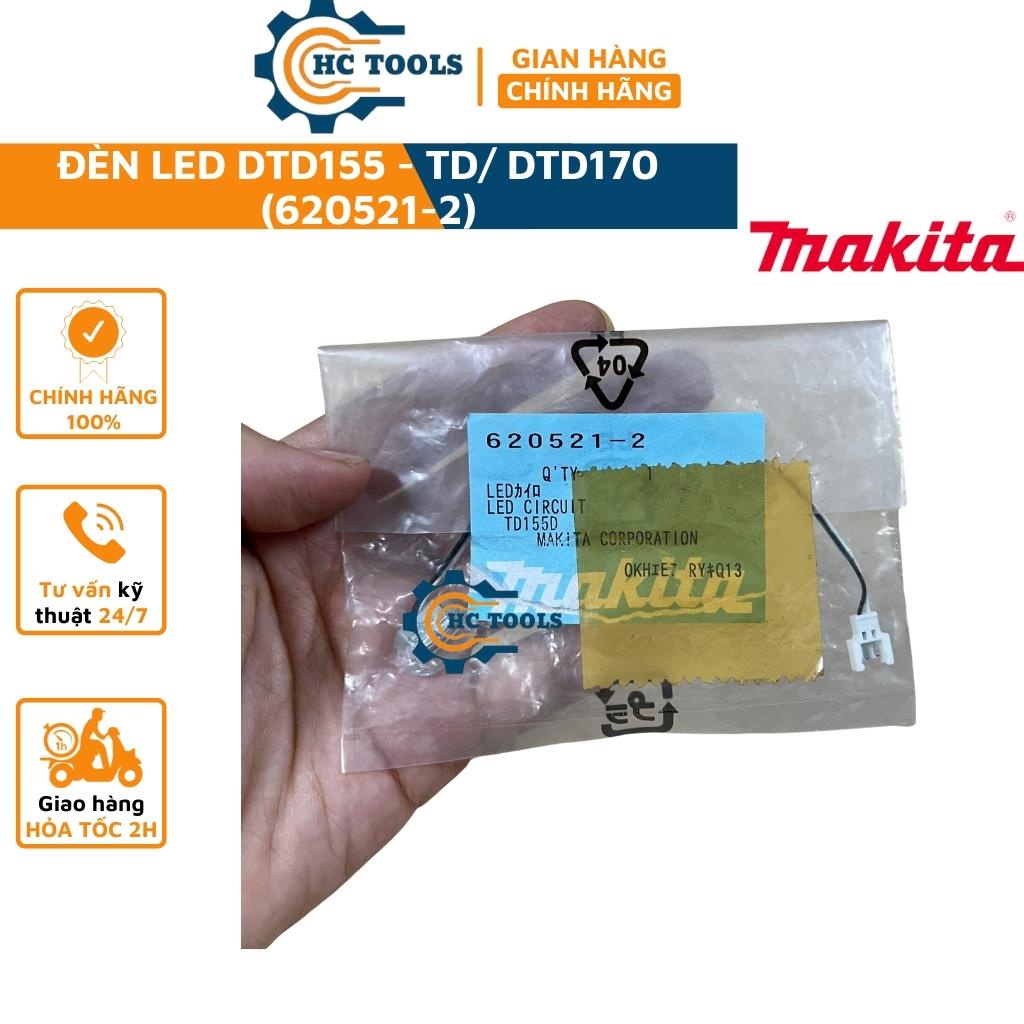 Đèn led DTD155 - TD/DTD170 DTW300 Makita 620521-2 chính hãng | HÙNG CƯỜNG TOOLS