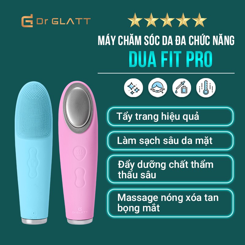 Máy rửa mặt Dr Glatt Dua Fit Pro, chăm sóc da toàn diện, rửa mặt, tẩy trang, đẩy dưỡng 3in1 | BigBuy360 - bigbuy360.vn