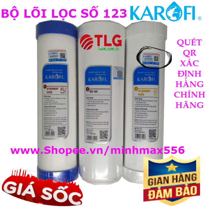 [UY TÍN SỐ 1] Bộ 3 lõi lọc nước Karofi 123 Chính Hãng | Bạn kiểm tra được hàng chính hãng qua mã QR