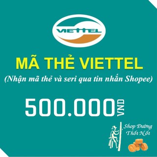Mã thẻ cào điện thoại Viettel 500k