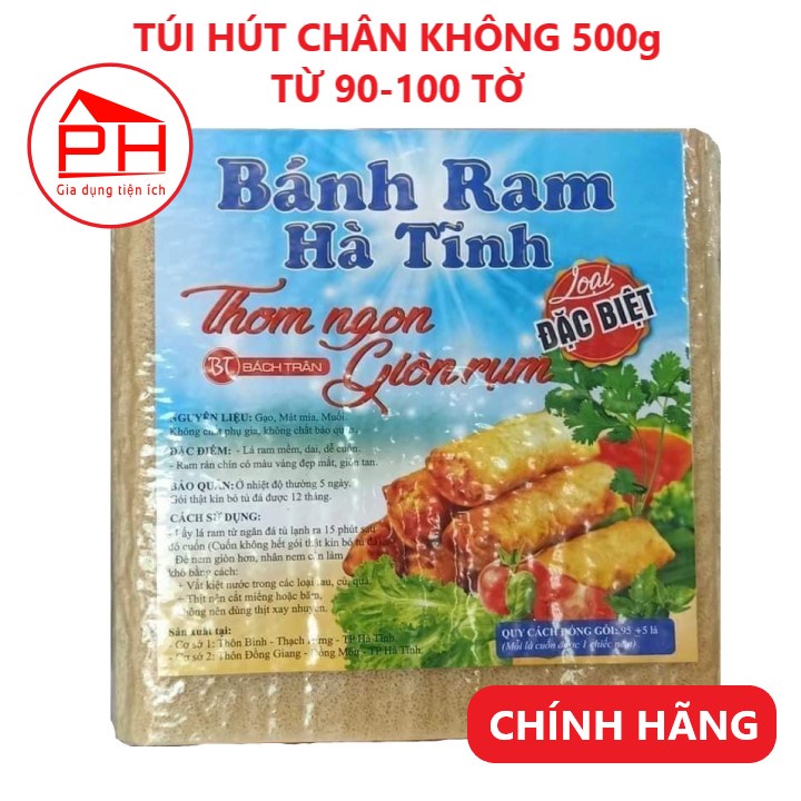 (Chính hãng) VỎ RAM HÀ TĨNH (500g , 90 - 100 tờ, HÚT CHÂN KHÔNG) đặc sản bánh đa nem đặc biệt ngon - Gia dụng Phước Hòa