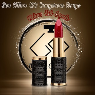 Son Kilian 130 Dangerous Rouge Satin Màu Đỏ Lạnh