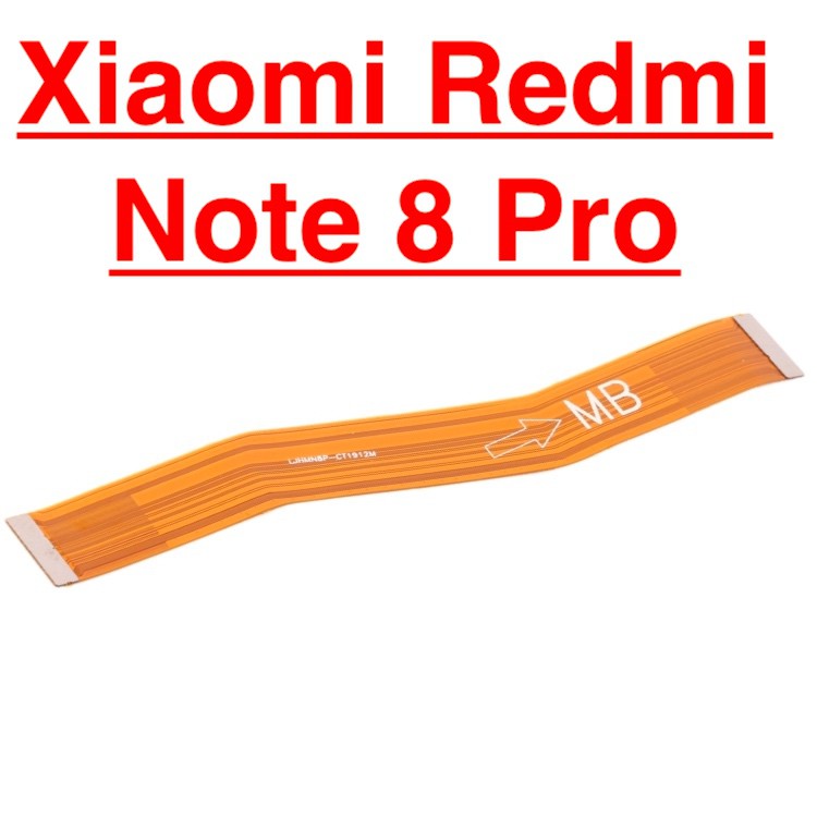 ✅ Chính Hãng ✅ Dây Sub Xiaomi Redmi Note 8 Pro Cáp Nối Main Sạc Cáp Nối Bo Mạch Chủ