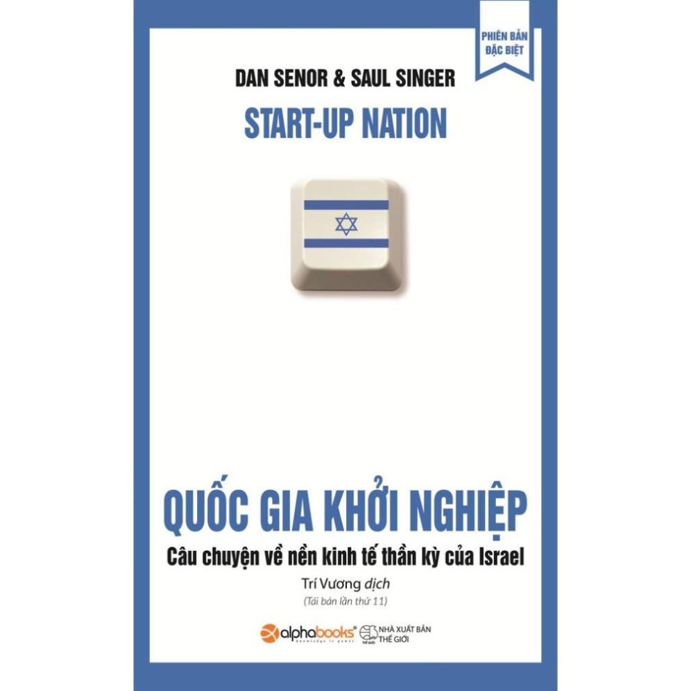 Sách - Quốc Gia Khởi Nghiệp (Tái Bản 2019) [AlphaBooks]
