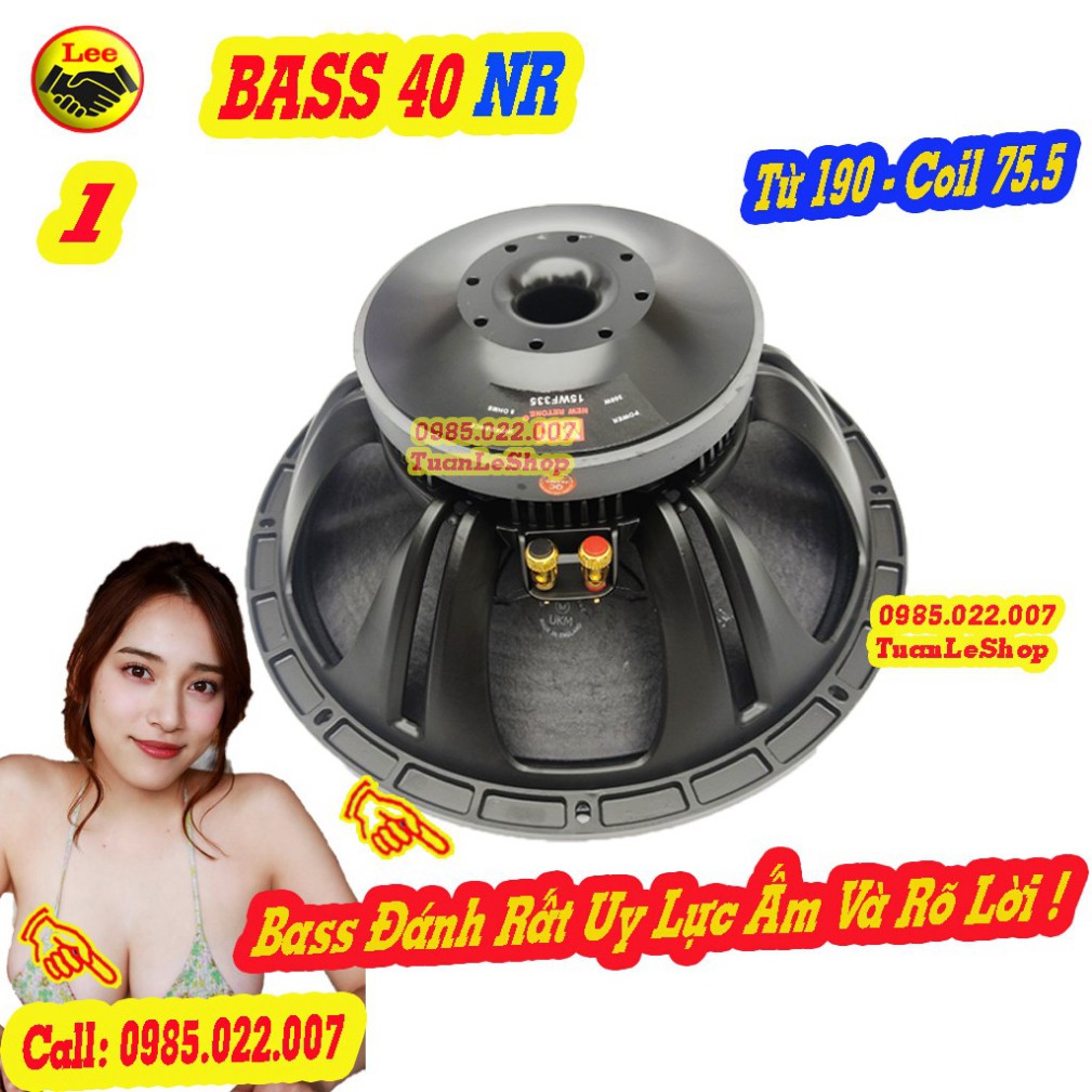 LOA BASS 40 NR TỪ 190 COIL 75,5 – LOA RỜI BASS 4 TẤC -  GIÁ 1 CHIẾC LOA NHẬP KHẨU CAO CẤP