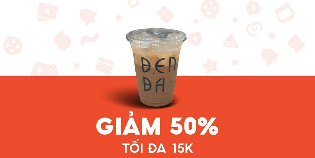 - Đen Đá - Giảm 15K cho Cafe Gia Lai Sữa Đá