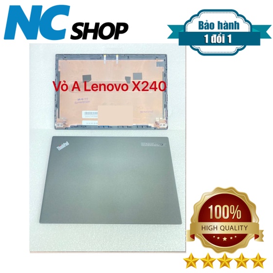 Thay vỏ laptop Lenovo Thinkpad X240 X250 X260 – VỎ A CAPO LENOVO X240 X250 X260