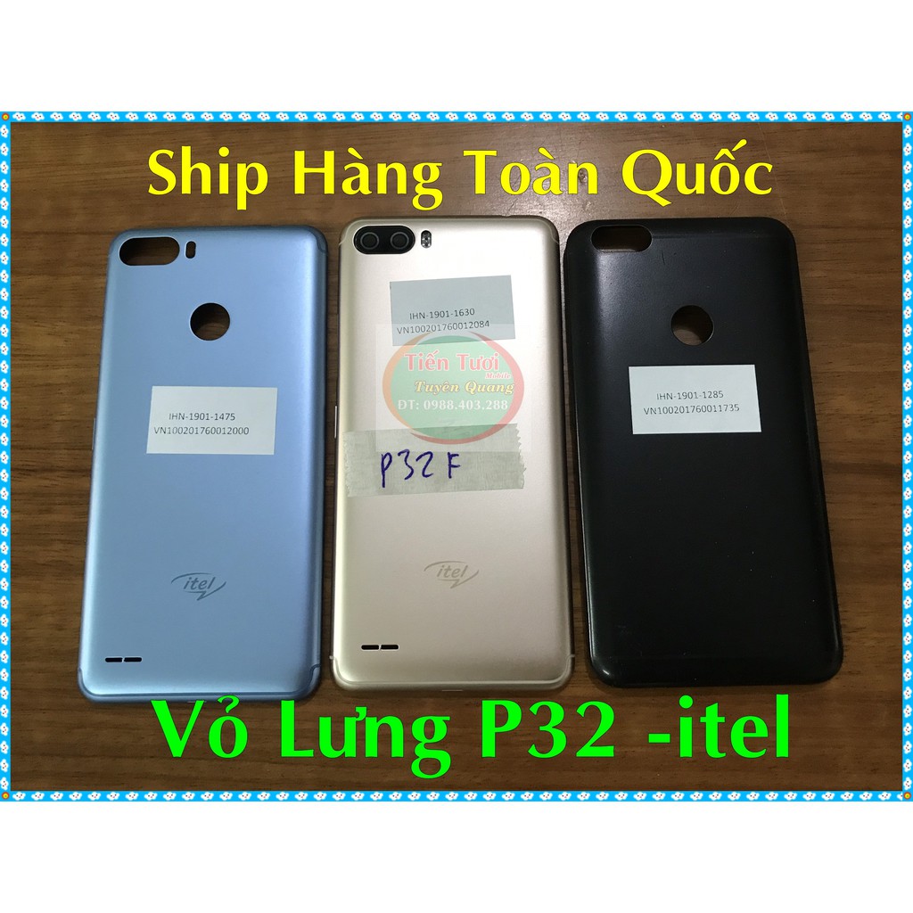 Vỏ Lưng P32 -itel