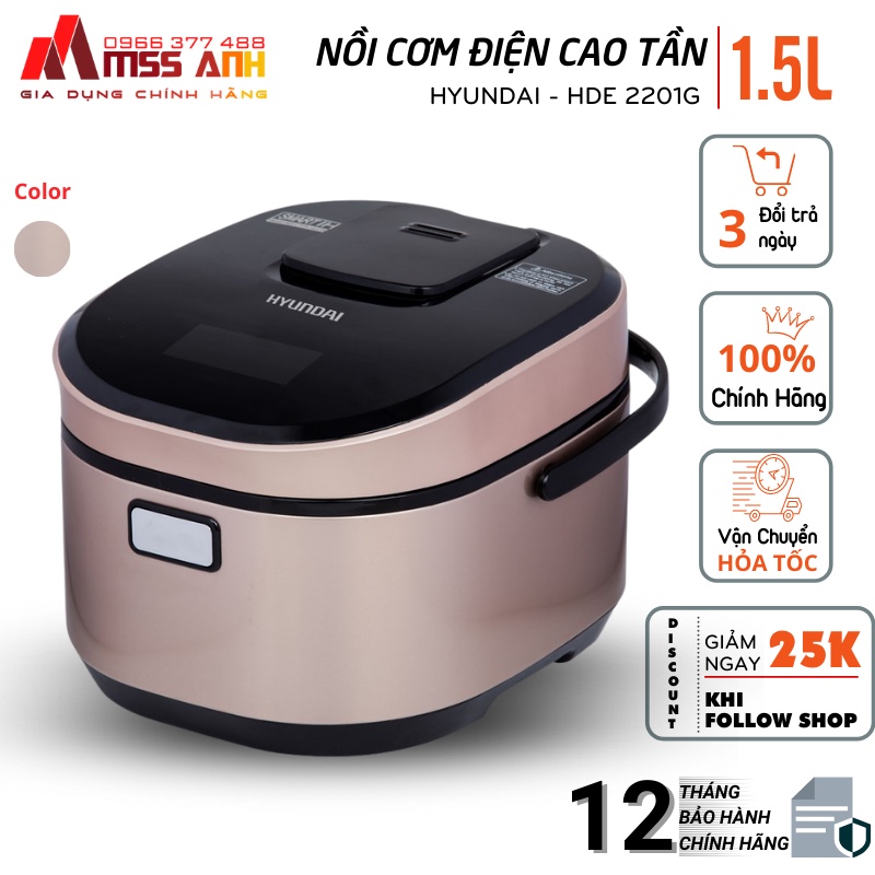 Nồi cơm điện cao tần HYUNDAI - HDE 2201G Nồi cơm điện tử 1.5 lít bảo hành chính hãng 12 tháng