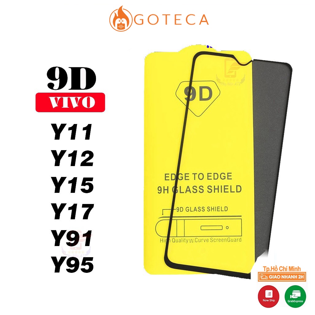 Kính Cường Lực Vivo Y11/Y12/Y15/Y17/Y91/Y95 FULL MÀN 9D