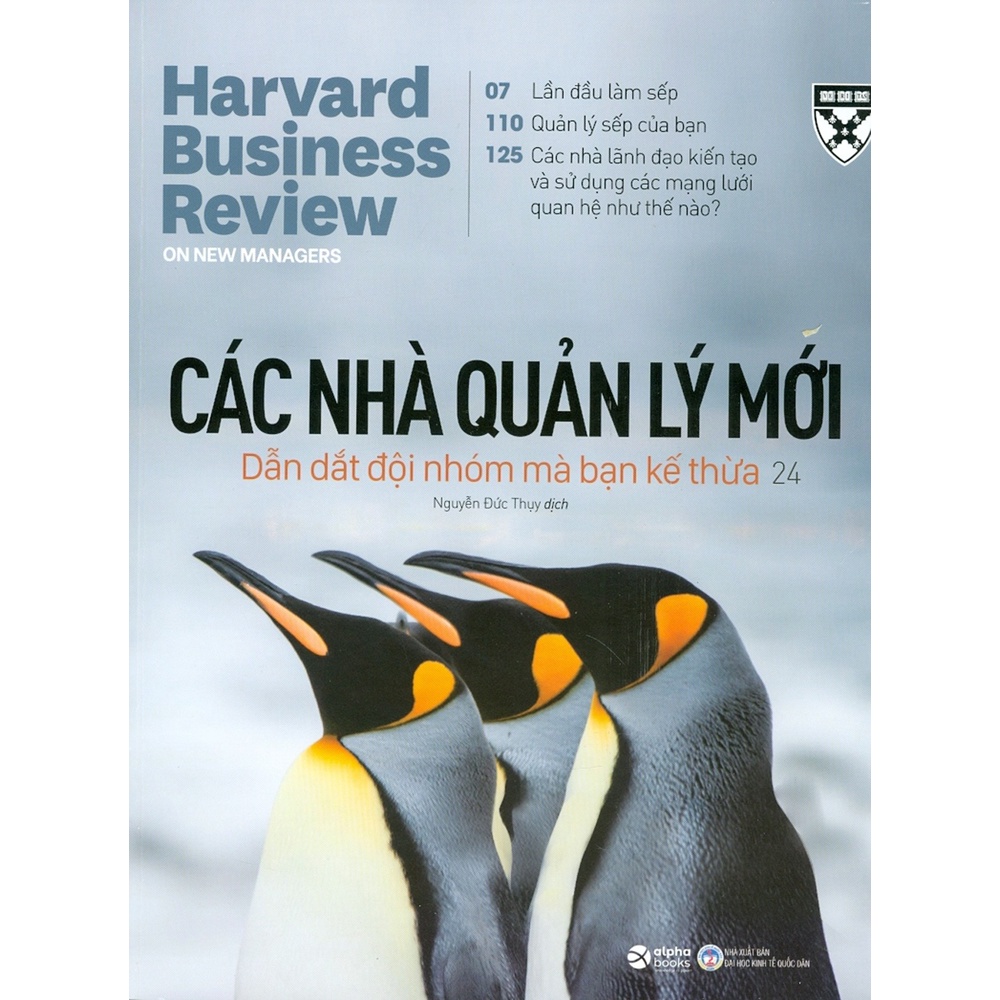 Sách - Các Nhà Quản Lý Mới - Dẫn Dắt Đội Nhóm Mà Bạn Kế Thừa