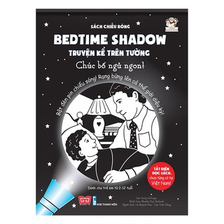 Sách Chiếu Bóng - Bedtime Shadow - Chúc Bố Ngủ Ngon