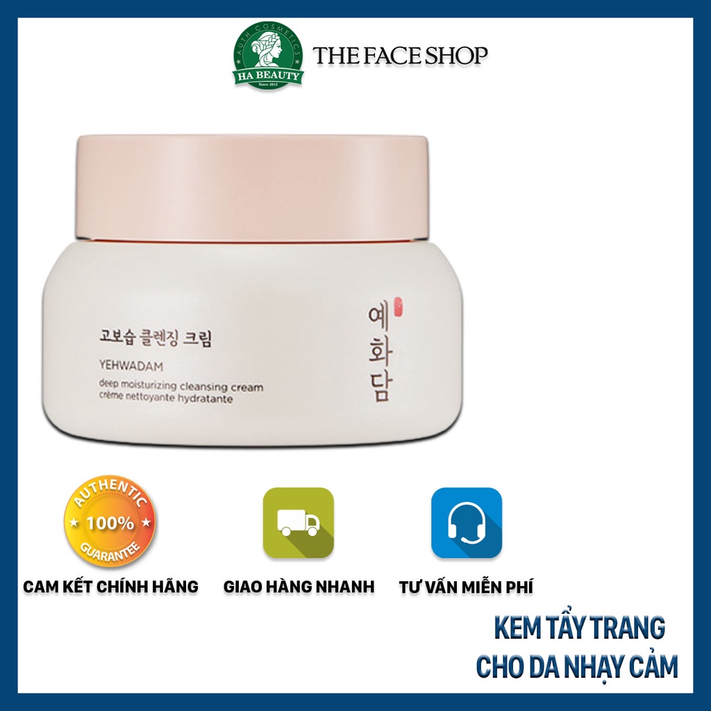 Kem tẩy trang dưỡng ẩm sạch sâu dịu nhẹ cho da nhạy cảm The Face Shop Yehwadam Deep Moisturizing Cleansing Cream 200ml