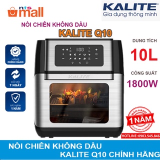  NỒI CHIÊN KHÔNG DẦU KALITE Q10 CHÍNH HÃNG 