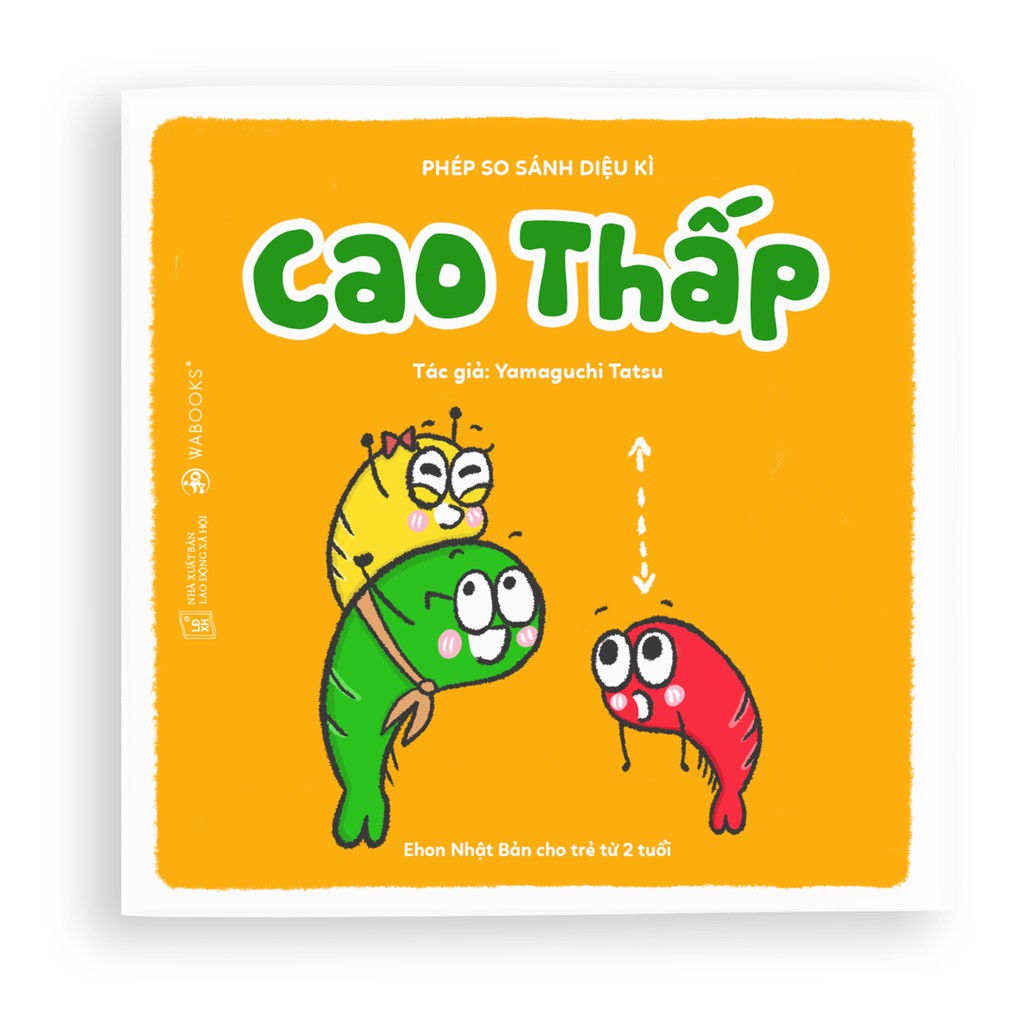 Sách Ehon Nhật Bản - Cao thấp - Dành cho trẻ từ 2 tuổi