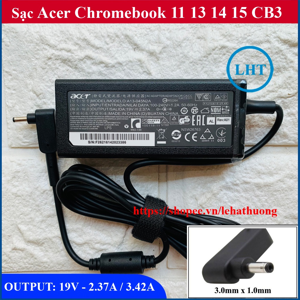 Sạc Laptop Acer Chromebook 11 13 14 15 CB3 CB5 C720 C740 19V - 2.37A / 3.42A chân Nhỏ 3.0x1.0mm