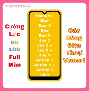 Kính cường lực 9d full màn hình cho điện thoại vsmart dòng joy1, joy2+, joy 3, active1, active3, live, bee, star, star 3