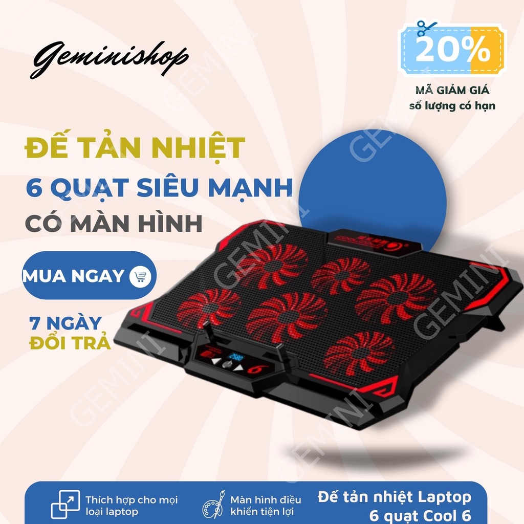 Đế tản nhiệt laptop COOL 6 2580RPM Màn hình điều khiển quạt làm mát nhanh quạt tản nhiệt gaming đèn led GEMINI SHOP