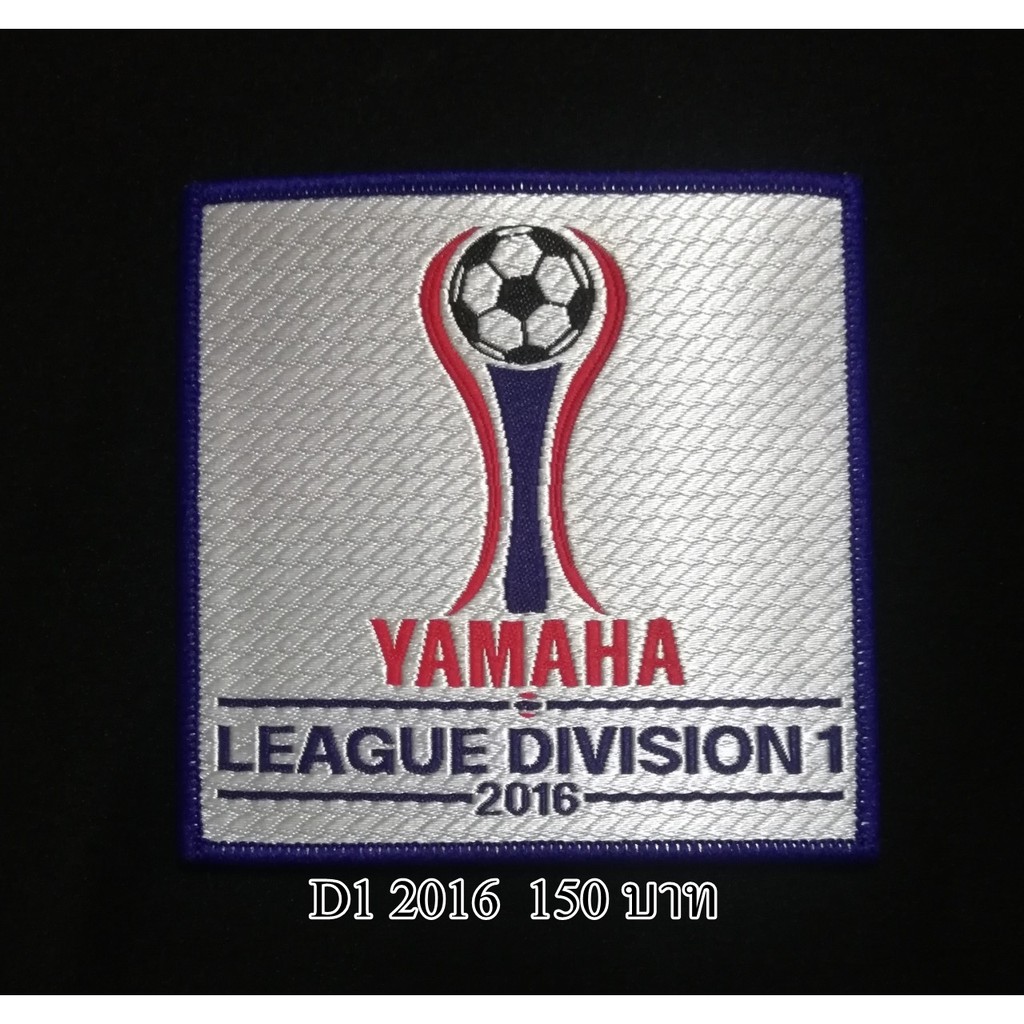 YAMAHA LEAGUE 1 DIVISION 1 Arm 2016 Legue 1 Bóng Đá Thái Lan Chính Hãng Gửi Từ Bangkok
