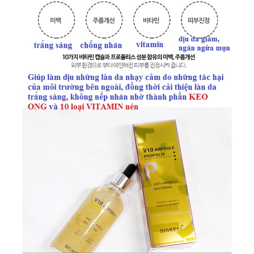 Tinh Chất Serum Keo Ong Dịu Da Dưỡng Ẩm Trắng Sáng V10 Siskeli Propolis Ampoule 100ml - KOBE YOUNG