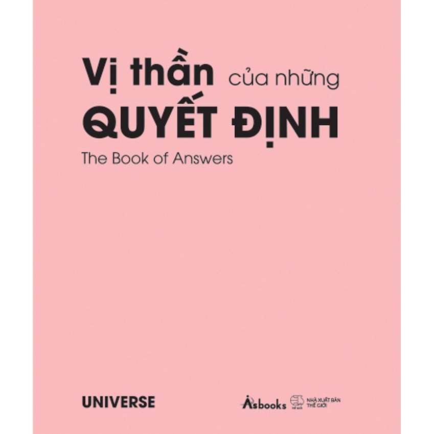 Sách - Vị Thần Của Những Quyết Định - UNIVERSE