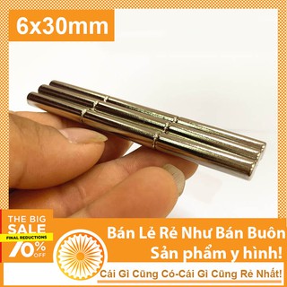 3 chiếc nam châm đất hiếm 6x30mm từ tính mạnh
