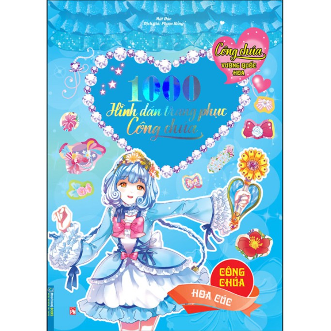 Sách - Công Chúa Vương Quốc Hoa - 1000 Hình Dán Trang Phục Công Chúa - Công Chúa Hoa Cúc