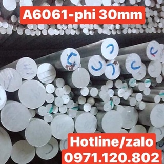 Nhôm cây đặc a6061 -phi 30mm dài 1m