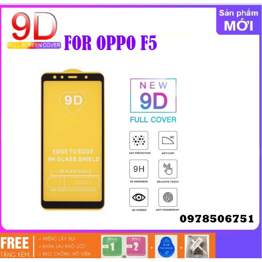 OPPO F5_Kính cường lực 9D full màn hình,full keo không 1 chấm li ti tặng keo chống hở mép 5.0