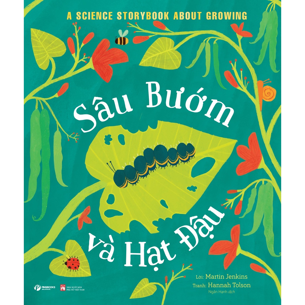Sách - Câu chuyện khoa học: Sâu bướm và hạt đậu - A science storybook sbout growing