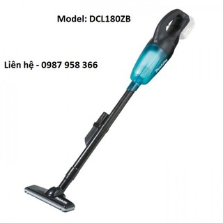 Máy hút bụi dùng pin makita dcl180zb