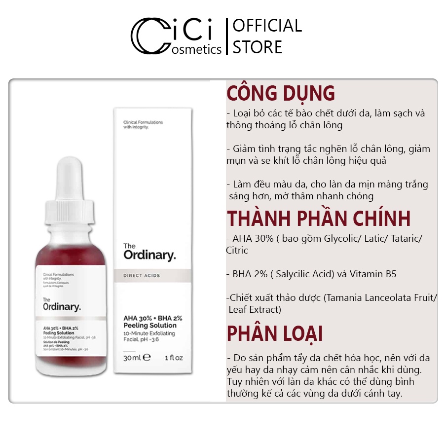 Tinh Chất Peel Da The Ordinary AHA 30% + BHA 2% Loại Bỏ Tế Bào Chết, Giảm Mụn, Dưỡng Trắng, Mờ Thâm 30ml CICI2022TDC04