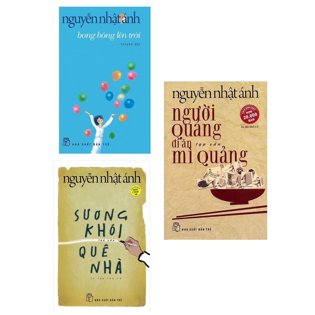 Sách - Combo: Sương Khói Quê Nhà + Bong Bóng Lên Trời + Người Quảng Đi Ăn Mì Quảng