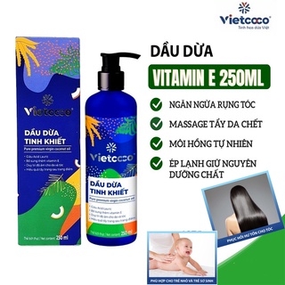 Dầu dừa tinh khiết vietcoco 250ml - 130ml dầu dừa nguyên chất ép lạnh hữu cơ