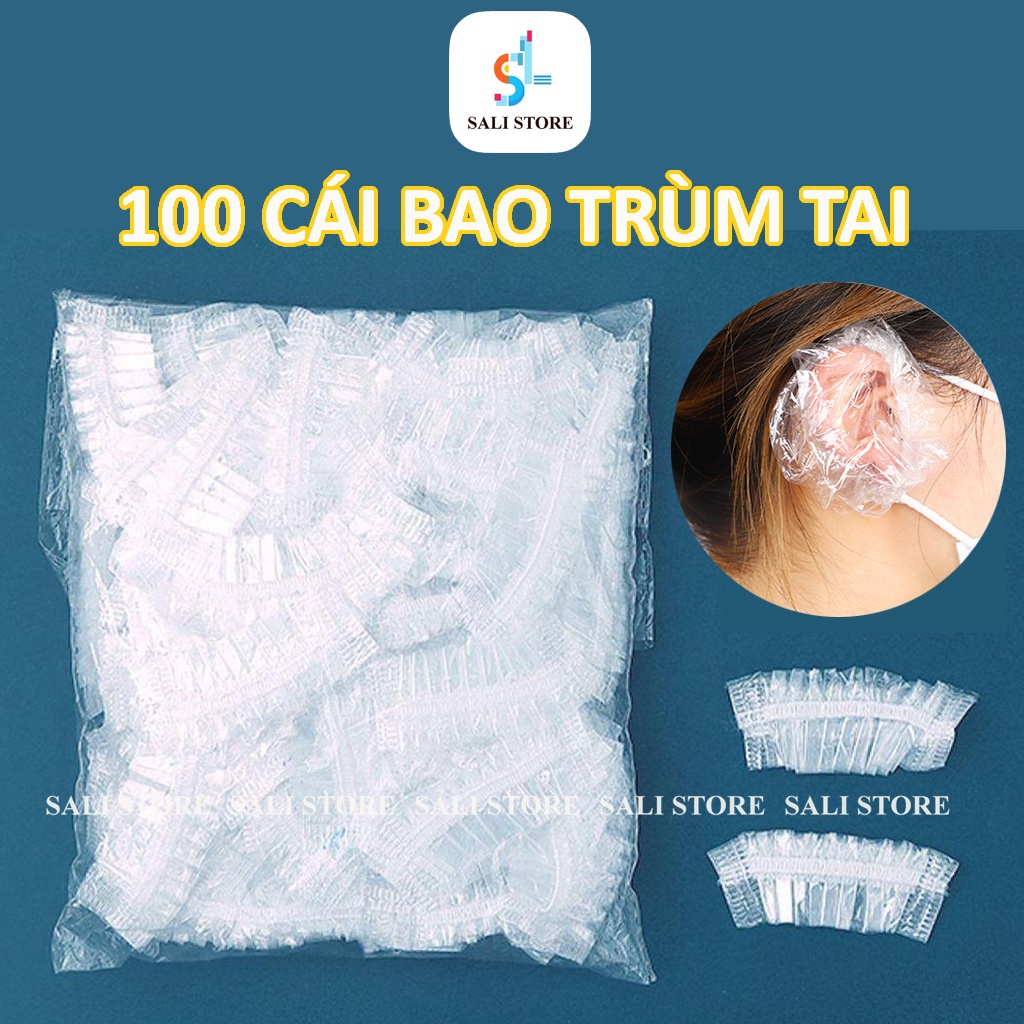 Chụp tai nhuộm tóc dùng 1 lần, bao trùm tai đóng túi 100 cái bảo vệ tai khi tắm hoặc gội đầu, làm tóc SALI PK86