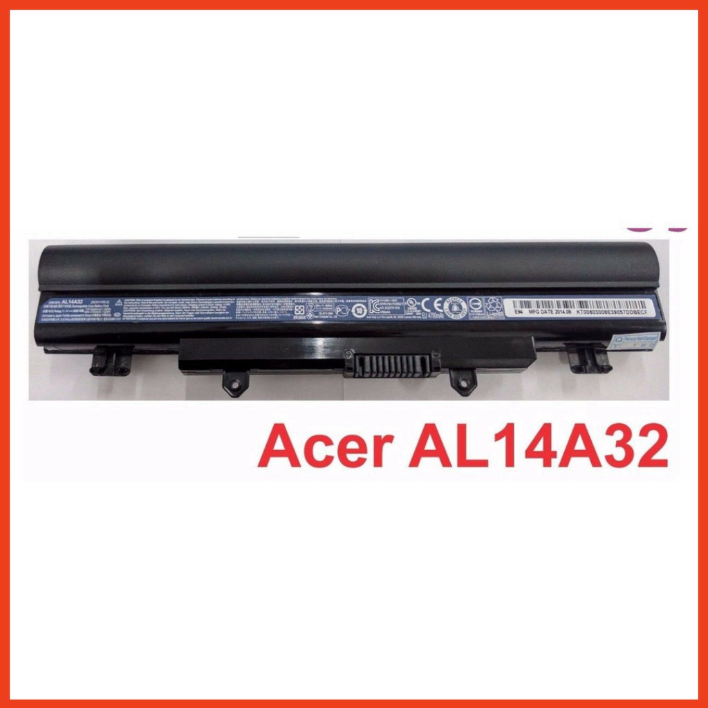 Pin Acer Aspire E5 421, E5 471, E5 472, E5 571, E5 572, E5 551, E5 411, AL14A32 BẢO HÀNH ĐỔI MỚI 9 THÁNG
